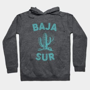 Baja Sur Mexico Hoodie